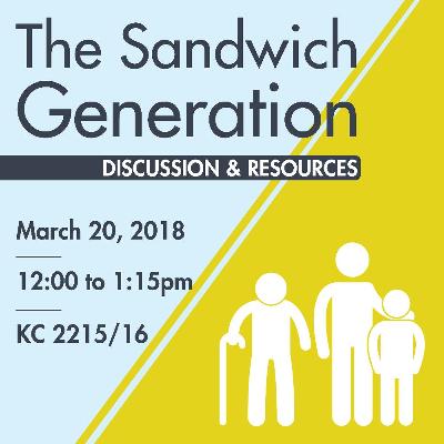 The Sandwich Generation: Discussion & Resources